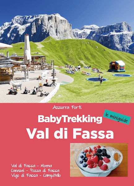 La miniguida della Val di Fassa